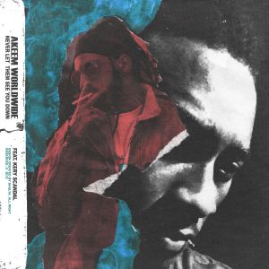 Akeem Worldwide feat. KERY SCANDAL - Never Let Them See You Down Akeem Worldwide feat. KERY SCANDAL - Never Let Them See You Down