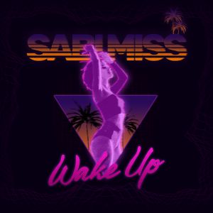 Sabi Miss - Wake Up Sabi Miss - Wake Up
