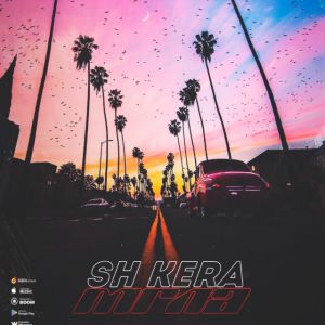 SH Kera - МГЛА SH Kera - МГЛА