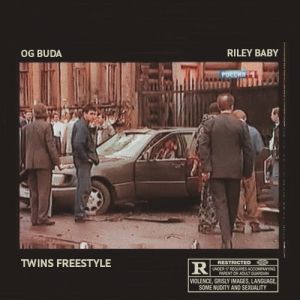 OG Buda & Riley Baby - Twins Freestyle 2020 OG Buda & Riley Baby - Twins Freestyle 2020