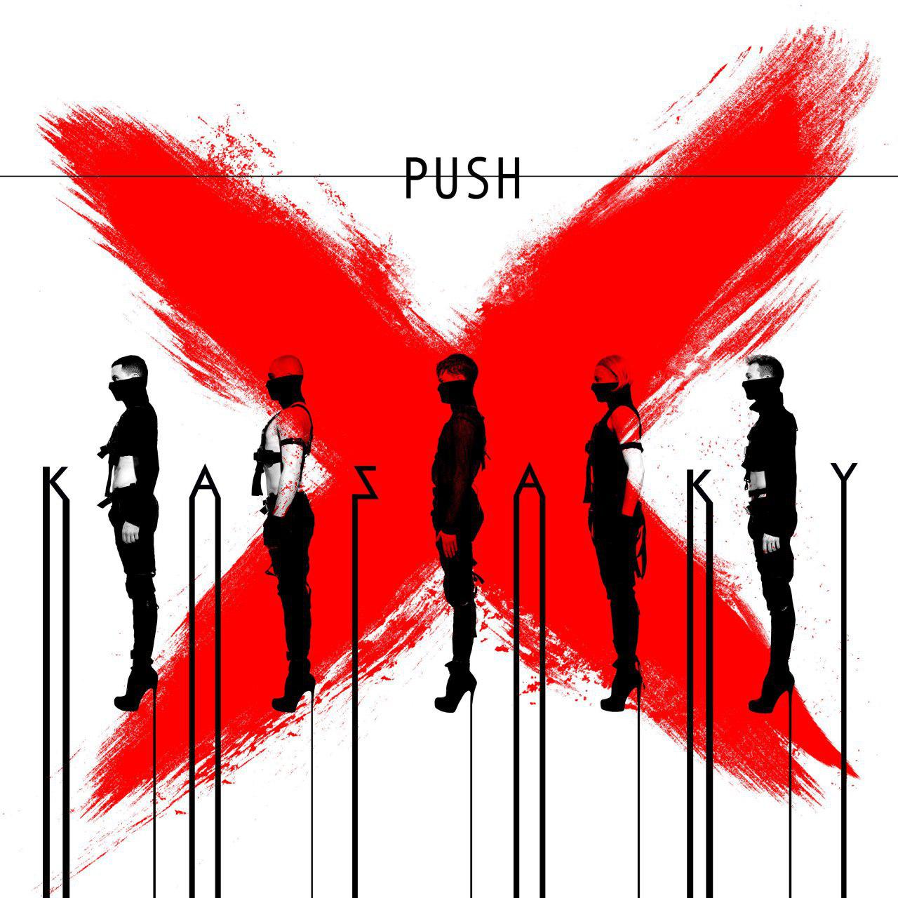 Kazaky - Push Kazaky - Push