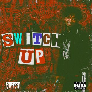 21 Savage - Switch Up 21 Savage - Switch Up