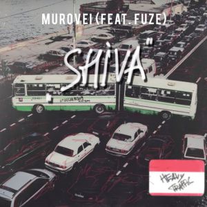 Murovei, Fuze - SHIVA Murovei, Fuze - SHIVA
