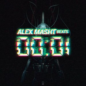Alex Masht Beats - 00:01 Alex Masht Beats - 00:01