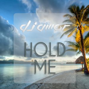 Dj Amor - Hold Me Dj Amor - Hold Me