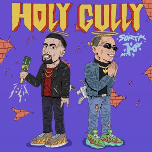 Sorta - Holy Gully Sorta - Holy Gully