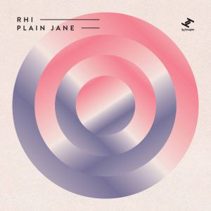 Rhi - Plain Jane Rhi - Plain Jane
