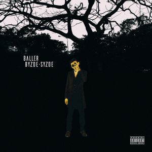 BALLER - ByzdeSyzde