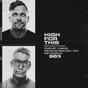 New World Sound - High For This New World Sound - High For This