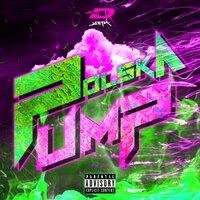 ДЕТИ RAVE - POLSKA PUMP ДЕТИ RAVE - POLSKA PUMP