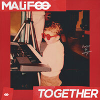 Malifoo - Together (Radio Edit) Malifoo - Together (Radio Edit)