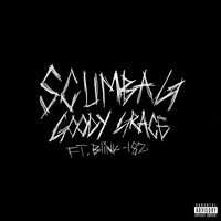 Goody Grace feat. blink-182 - Scumbag (feat. blink-182) Goody Grace feat. blink-182 - Scumbag (feat. blink-182)