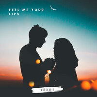Whoshafee - Feel Me Your Lips Whoshafee - Feel Me Your Lips