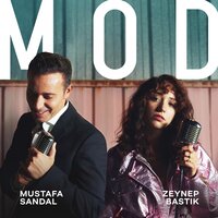 Mustafa Sandal feat. Zeynep Bastik - Mod Mustafa Sandal feat. Zeynep Bastik - Mod