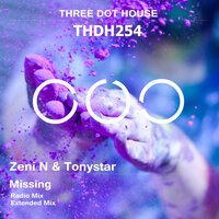 Zeni N & Tonystar - Missing (Radio Mix) Zeni N & Tonystar - Missing (Radio Mix)