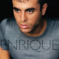 Enrique Iglesias - Be With You Enrique Iglesias - Be With You