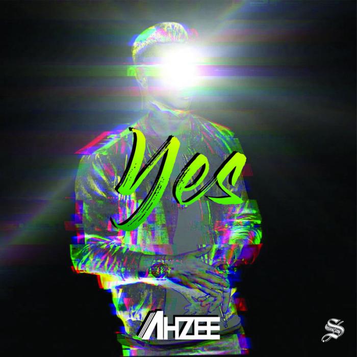 Ahzee - Yes (Radio Edit) Ahzee - Yes (Radio Edit)