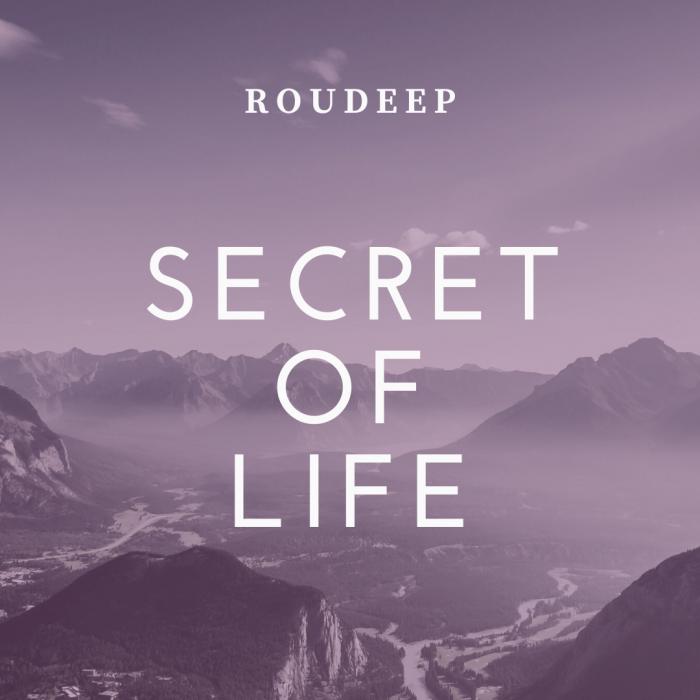 Roudeep - Secret of Life (Original Mix) Roudeep - Secret of Life (Original Mix)