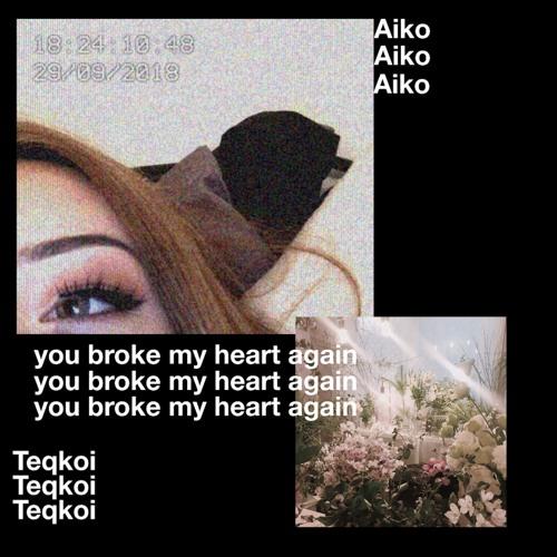 Teqkoi - You Broke My Heart Again (Simplename Remix) Teqkoi - You Broke My Heart Again (Simplename Remix)