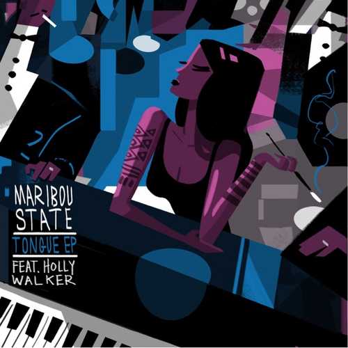 Maribou State - Tongue (feat. Holly Walker) Maribou State - Tongue (feat. Holly Walker)