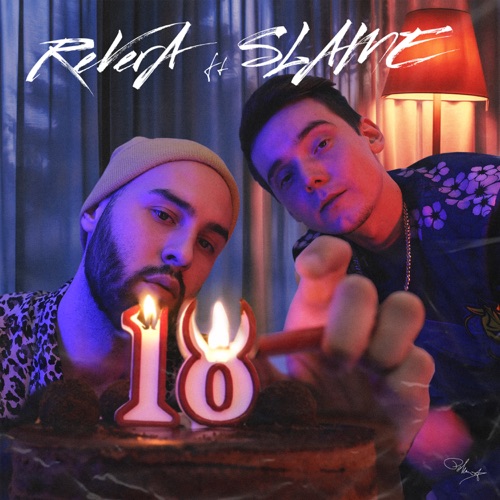 Revera - 18 (feat. Slame) Revera - 18 (feat. Slame)