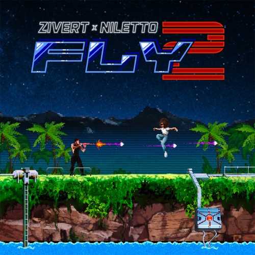 Zivert - Fly 2 (feat. Niletto) Zivert - Fly 2 (feat. Niletto)