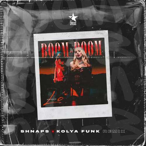 Loboda & Pharaoh - Boom Boom (Shnaps & Kolya Funk Remix) Loboda & Pharaoh - Boom Boom (Shnaps & Kolya Funk Remix)