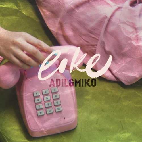 Adil - Like (feat. Miko) Adil - Like (feat. Miko)
