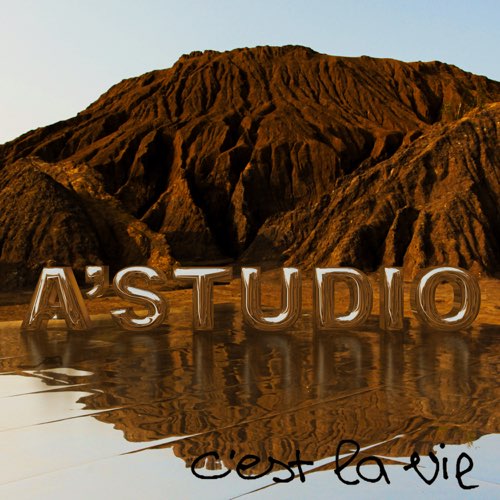 A'Studio - Се Ля Ви A'Studio - Се Ля Ви