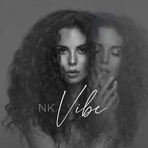 NK - Vibe NK - Vibe