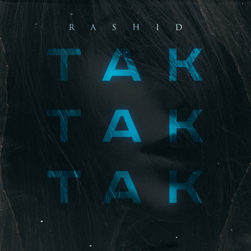 Rashid - Так Так Так Rashid - Так Так Так