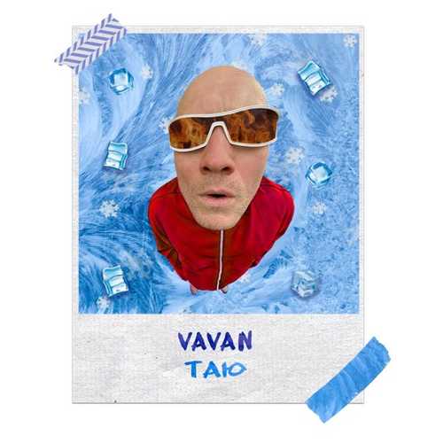 Vavan - Таю Vavan - Таю
