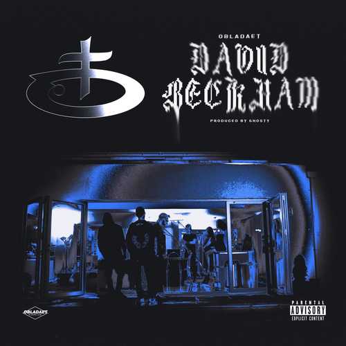 Obladaet - David Beckham Obladaet - David Beckham