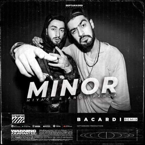 Miyagi & Andy Panda - Minor (Bacardi Remix) Miyagi & Andy Panda - Minor (Bacardi Remix)