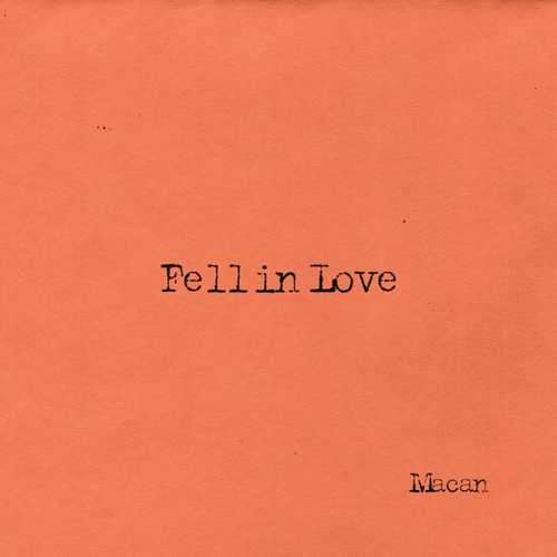 Macan - Fell In Love Macan - Fell In Love