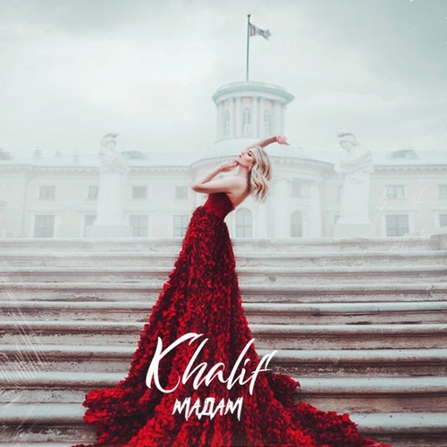 Khalif - Мадам Khalif - Мадам