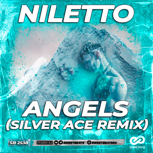 Niletto - Angels (Silver Ace Remix) Niletto - Angels (Silver Ace Remix)