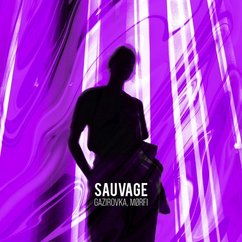 Gazirovka - Sauvage (feat. Morfi) Gazirovka - Sauvage (feat. Morfi)