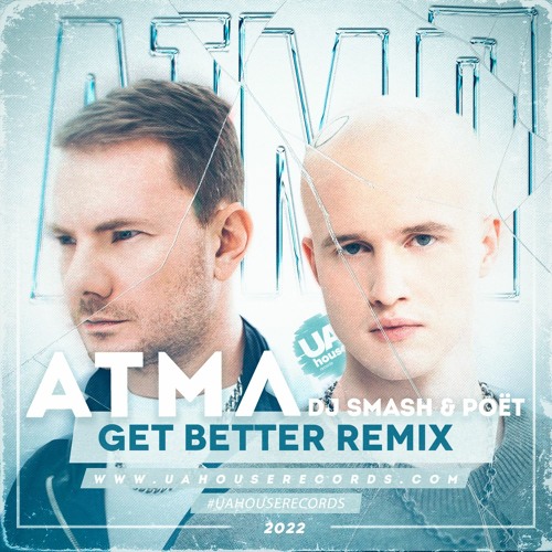 DJ Smash & Poët - АТМЛ (Get Better Remix) DJ Smash & Poët - АТМЛ (Get Better Remix)