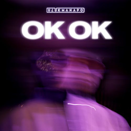 Ulukmanapo - Ok Ok Ulukmanapo - Ok Ok
