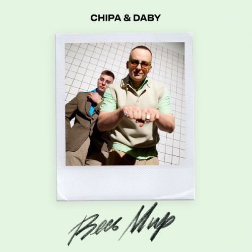 Chipa - Весь Мир (feat. Daby) Chipa - Весь Мир (feat. Daby)