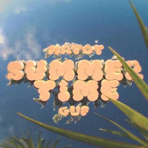 Mayot - Summertime (feat. Guf) Mayot - Summertime (feat. Guf)