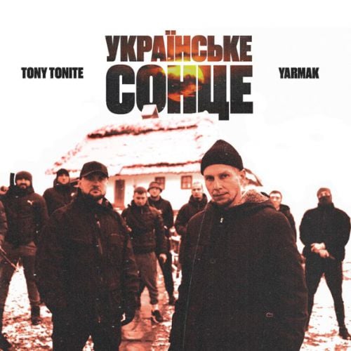 Tony Tonite - Українське Сонце (feat. Yarmak) Tony Tonite - Українське Сонце (feat. Yarmak)