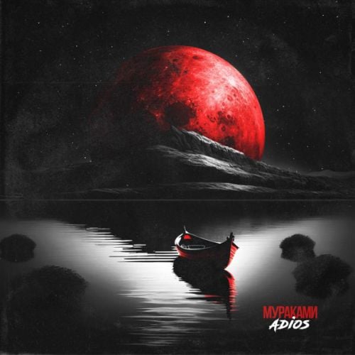 Мураками - Adios Мураками - Adios