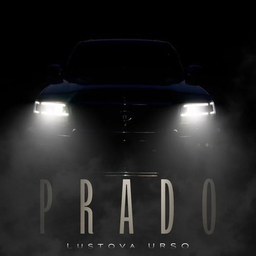 Lustova - Prado (feat. Urso) Lustova - Prado (feat. Urso)