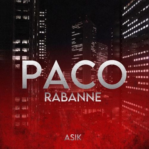 Asik - Paco Rabanne Asik - Paco Rabanne