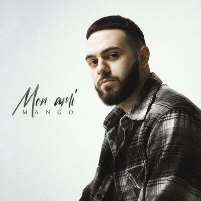 Mango - Mon ami Mango - Mon ami