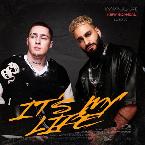 MAUR, KERY SCANDAL, Silver Ace - It's My Life (Silver Ace Remix) MAUR, KERY SCANDAL, Silver Ace - It's My Life (Silver Ace Remix)