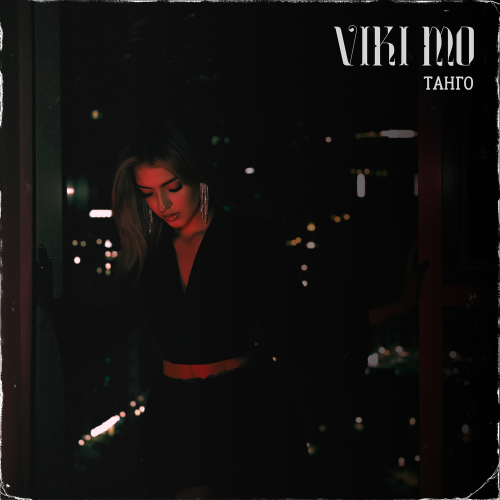 VIKI MO - Танго VIKI MO - Танго