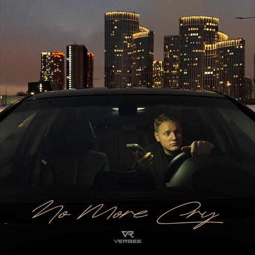 VERBEE - No more cry VERBEE - No more cry
